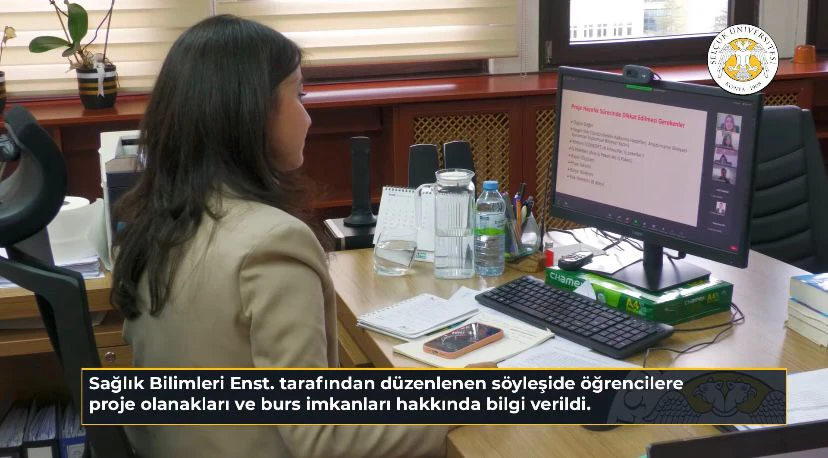 Sağlık Bilimleri Enstitüsü Lisansüstü Eğitim Söyleşileri